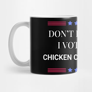 Don't Blame Me I Voted For Chicken Caesar Salad Mug